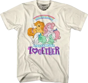 Always Better Together My Little Pony T-Shirt