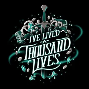 I've Lived A Thousand Lives